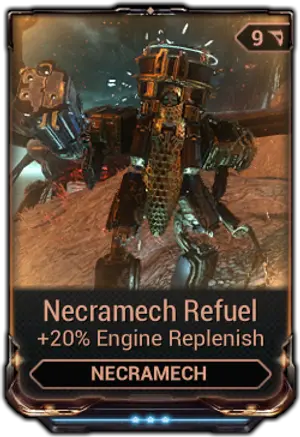 Necramech Refuel mod card