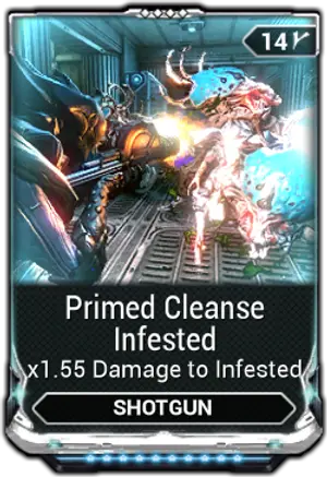 Primed Cleanse Infested mod card