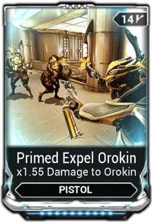 Primed Expel Orokin mod card