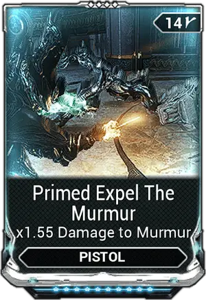 Primed Expel The Murmur mod card
