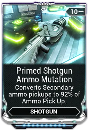 Primed Shotgun Ammo Mutation mod card