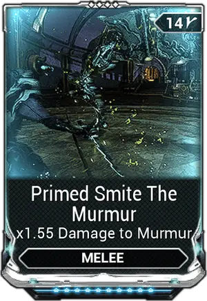 Primed Smite The Murmur mod card