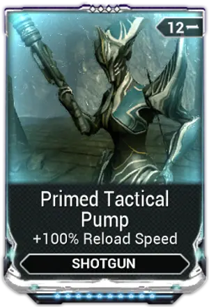 Primed Tactical Pump mod card