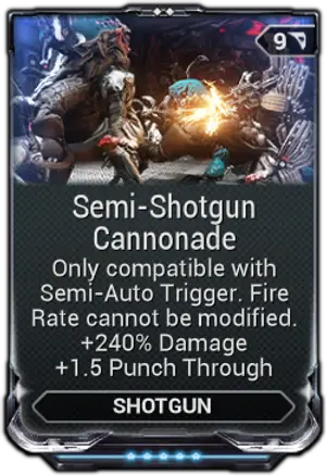 Semi-Shotgun Cannonade mod card